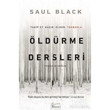 Öldürme Dersleri - Saul Black