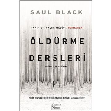 Öldürme Dersleri - Saul Black