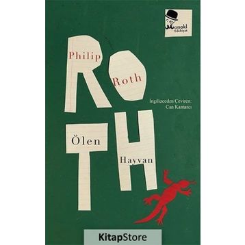 ÖLEN HAYVAN - PHILIP ROTH
