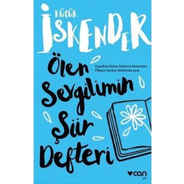 Ölen Sevgilimin Şiir Defteri - Küçük İskender