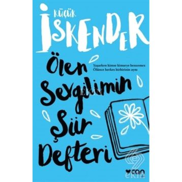 Ölen Sevgilimin Şiir Defteri - Küçük İskender