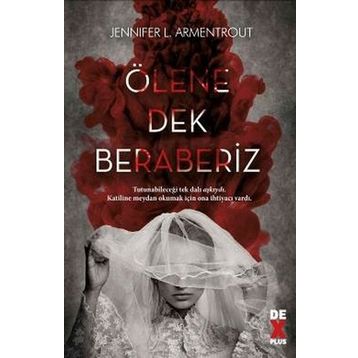 Ölene Dek Beraberiz - Jennifer L. Armentrout