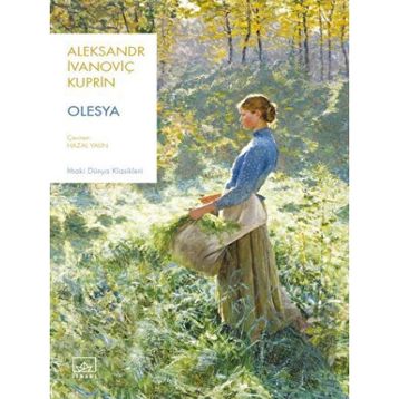 Olesya - Aleksandr İvanoviç Kuprin