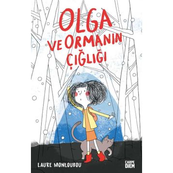 Olga ve Ormanın Çığlığı - Laure Monloubou