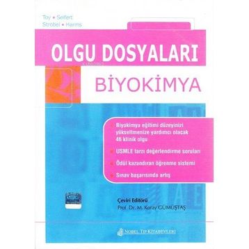Olgu Dosyaları - Biyokimya - Nobel Tıp Kitabevi