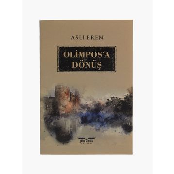 Olimpos'a Dönüş - Aslı Eren