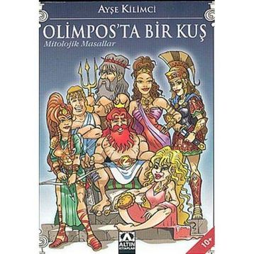 OLIMPOS'TA BIR KUŞ - AYŞE KILIMCI