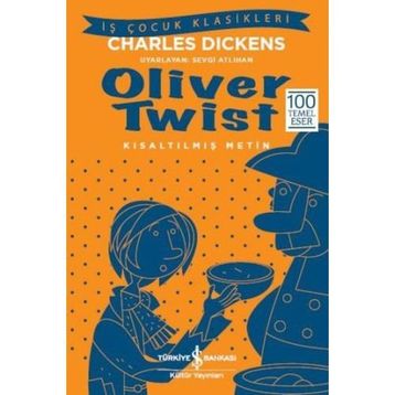 Oliver Twist; Kısaltılmış Metin - Charles Dickens