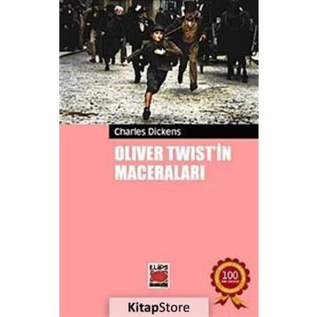 Oliver Twist'in Maceraları - Charles Dickens