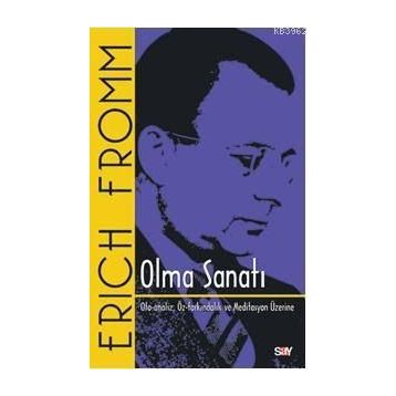 Olma Sanatı - Erich Fromm