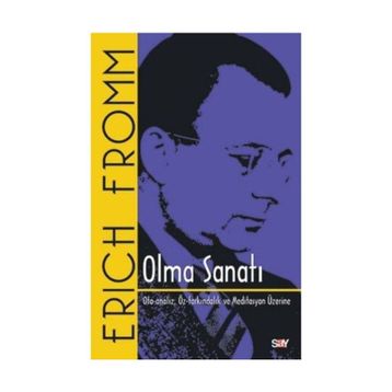 Olma Sanatı - Erich Fromm