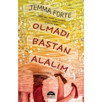 Olmadı Baştan Alalım - Jemma Forte