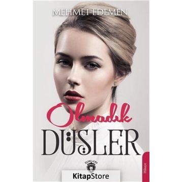 Olmadık Düşler - Mehmet Edemen