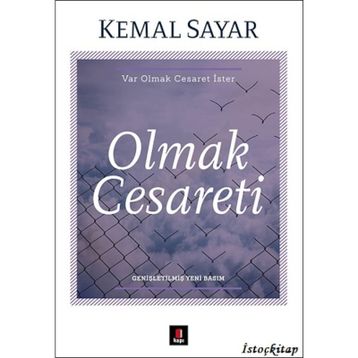 OLMAK CESARETI - KEMAL SAYAR