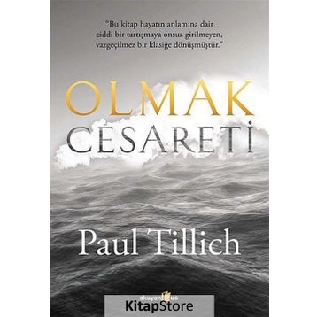Olmak Cesareti - Paul Tillich
