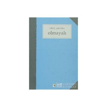OLMAYALI - ORUÇ ARUOBA