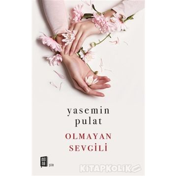 Olmayan Sevgili - Yasemin Pulat