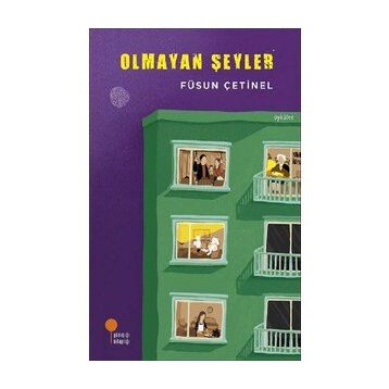 Olmayan Şeyler - Füsun Çetinel