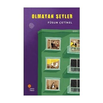 Olmayan Şeyler - Füsun Çetinel