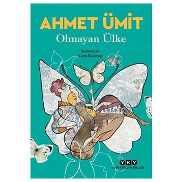 Olmayan Ülke - Ahmet Ümit