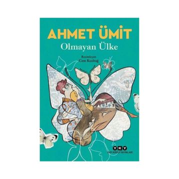 Olmayan Ülke - Ahmet Ümit