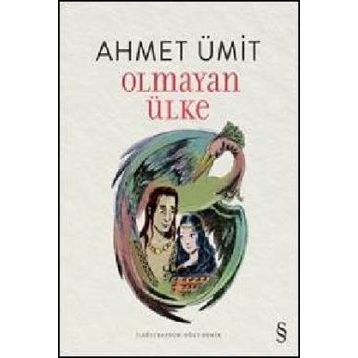 Olmayan Ülke - Ahmet Ümit