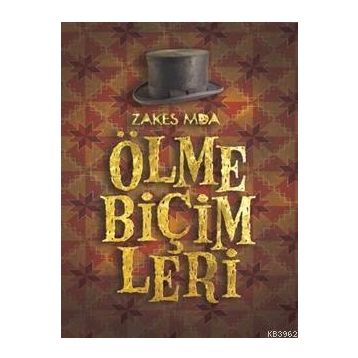 ÖLME BİÇİMLERİ - ZAKES MDA