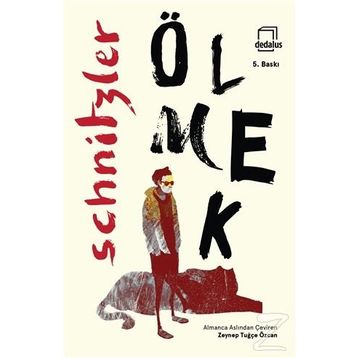 Ölmek - Arthur Schnitzler