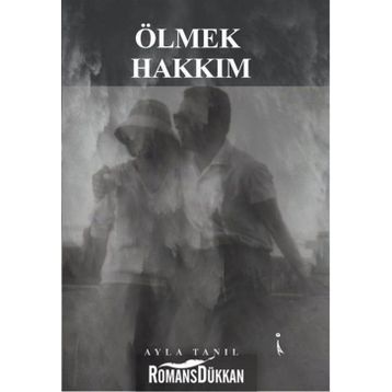 Ölmek Hakkım - Ayla Tanıl