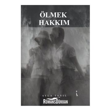 Ölmek Hakkım - Ayla Tanıl
