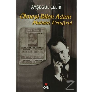 ÖLMEYI BILEN ADAM - MUHSIN ERTUĞRUL