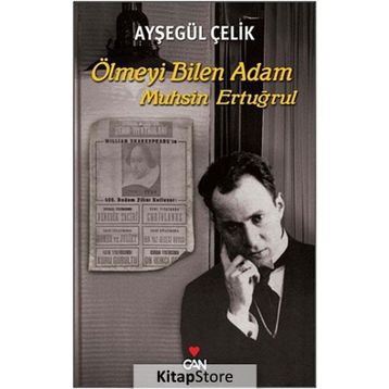 ÖLMEYI BILEN ADAM - MUHSIN ERTUĞRUL