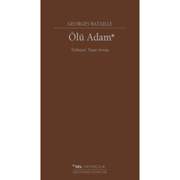 Ölü Adam-Georges Bataille
