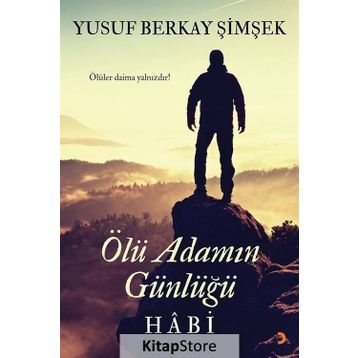 Ölü Adamın Günlüğü Habi - Yusuf Berkay Şimşek