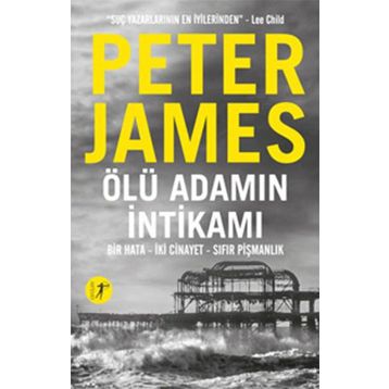 Ölü Adamın İntikamı - Peter James