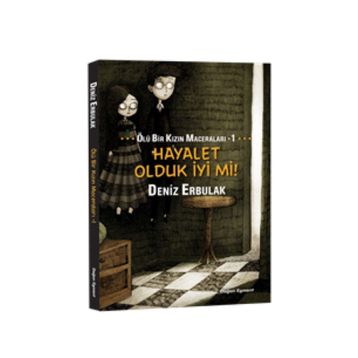 Ölü Bir Kızın Maceraları - Deniz Erbulak