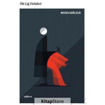 Ölü Çağ Türküleri - Mustafa Kadir Çelik