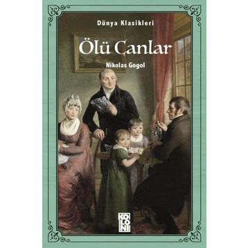 Ölü Canlar - Nikolay Vasilievich Gogol