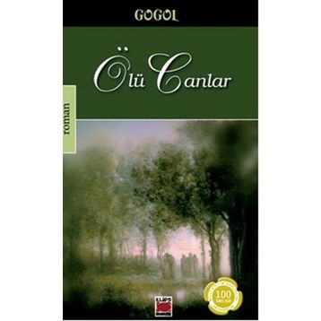 Ölü Canlar - Nikolay Vasilyeviç Gogol