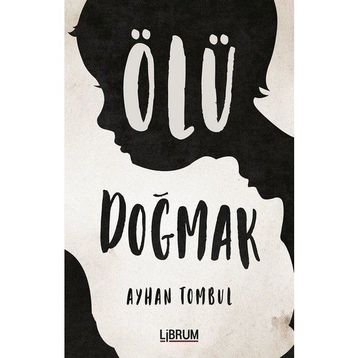 Ölü Doğmak Librum Kitap