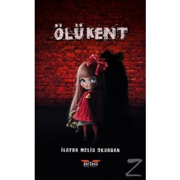 Ölü Kent - İlayda Melis Okurgan