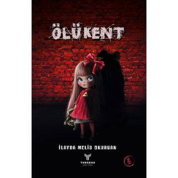 Ölü Kent - İlayda Melis Okurgan