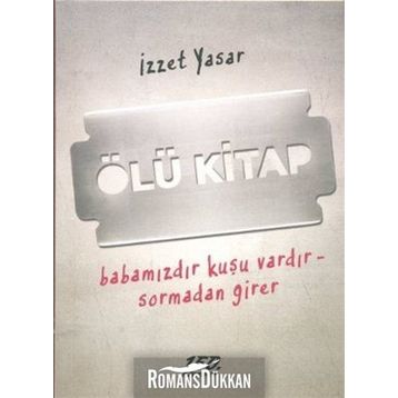 ÖLÜ KITAP - İZZET YASAR