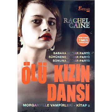 ÖLÜ KIZIN DANSI - RACHEL CAINE