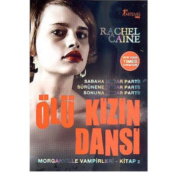 ÖLÜ KIZIN DANSI - RACHEL CAINE