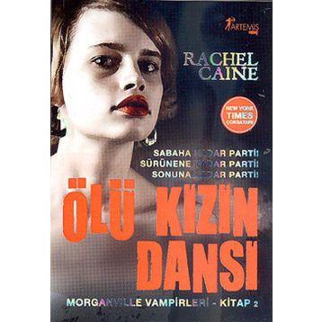 ÖLÜ KIZIN DANSI - RACHEL CAINE