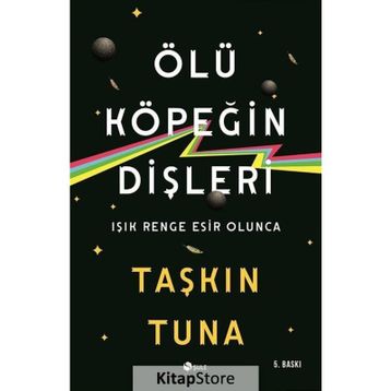 Ölü Köpeğin Dişleri - Taşkın Tuna