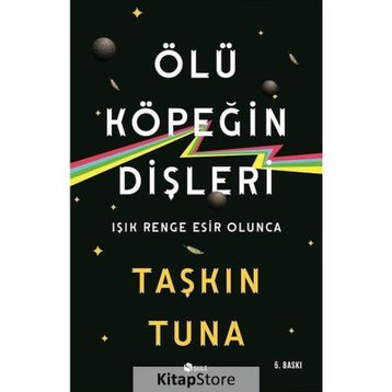 Ölü Köpeğin Dişleri - Taşkın Tuna