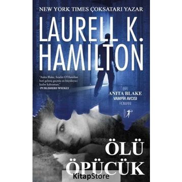 Ölü Öpücük - Laurell K. Hamilton