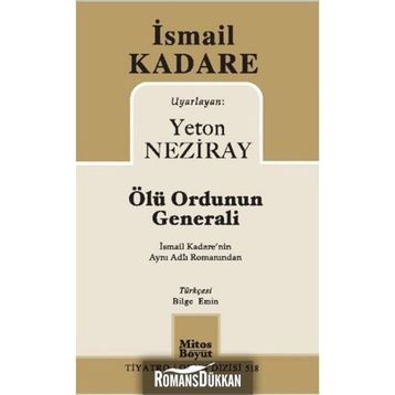 Ölü Ordunun Generali - İsmail Kadare